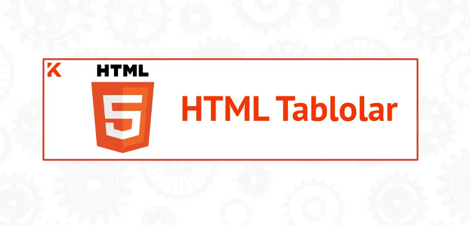 HTML'de Tablo Oluşturma ve Düzenleme Thumbnail